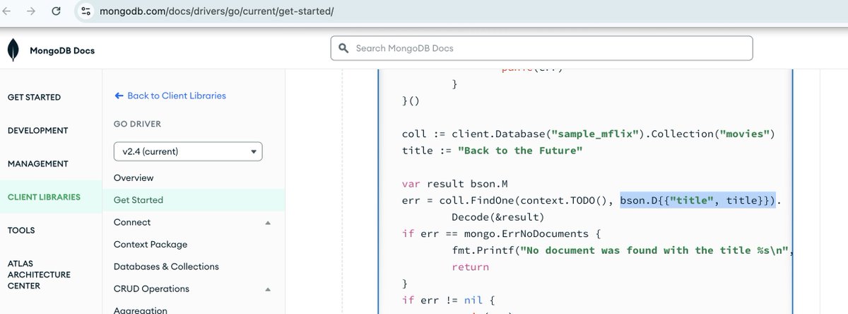 ayushdoesdev's tweet image. @MongoDB Can you please fix this in the documentation here:
mongodb.com/docs/drivers/g…

Here is the fix I did and it is working fine, please let me know:
`err = coll.FindOne(context.TODO(), bson.D{{Key: &quot;title&quot;, Value: title}}).Decode(&amp;amp;result)

#mongodbtutorials #golangprojects