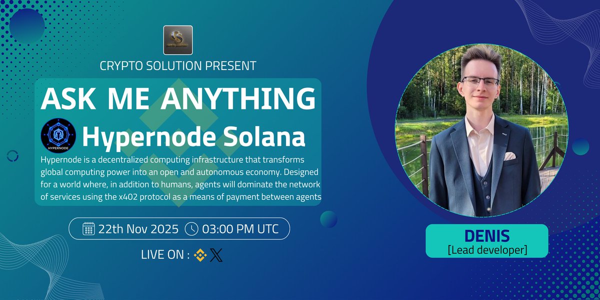 hypernode_sol's tweet image. Our first #BinanceLiveAMA &amp;amp; #XSPACE is scheduled, save the date.

⏰ Date : 22th November 2025 
📷Time : 03:00 PM UTC 📷

🏠𝙑𝙀𝙉𝙐𝙀 :  Binance Live &amp;amp; X
Join Binance Live AMA :  binance.com/live/video?roo…
Join XSpace Broadcast : x.com/i/broadcasts/1…

💰Reward : $100 USDT…