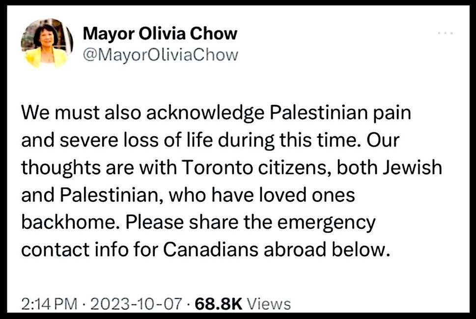The "Palestinian" flag will be raised in Toronto tomorrow.

By the same Mayor Olivia Chow who posted this message on October 7, 2023 asking you to acknowledge "Palestinian pain and severe loss during this time."

Again. That time being October 7, 2023.