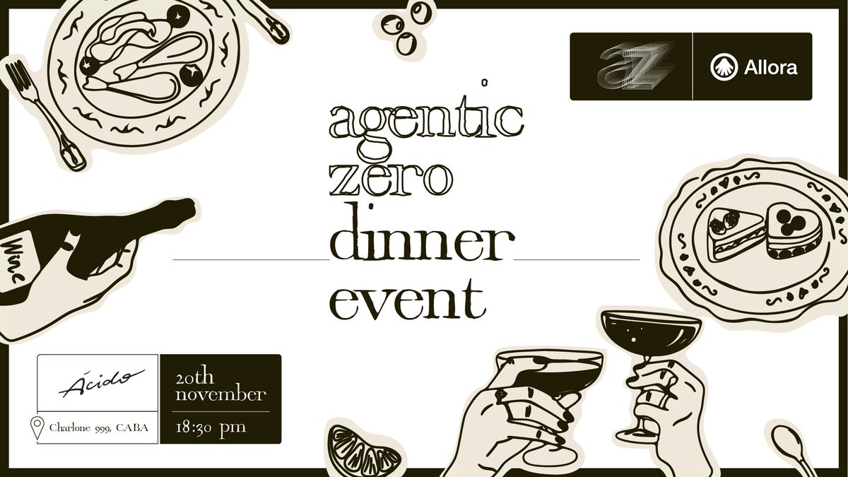 Allora is hosting the official <a href="/AgenticZero/">agentic zero</a> side event at <a href="/EFDevcon/">Devconnect ARG - the first Ethereum World’s Fair</a> 🇦🇷

A night where web3 builders meet AI innovators to push the future forward.

Buenos Aires flavors, great wine, and bold ideas.