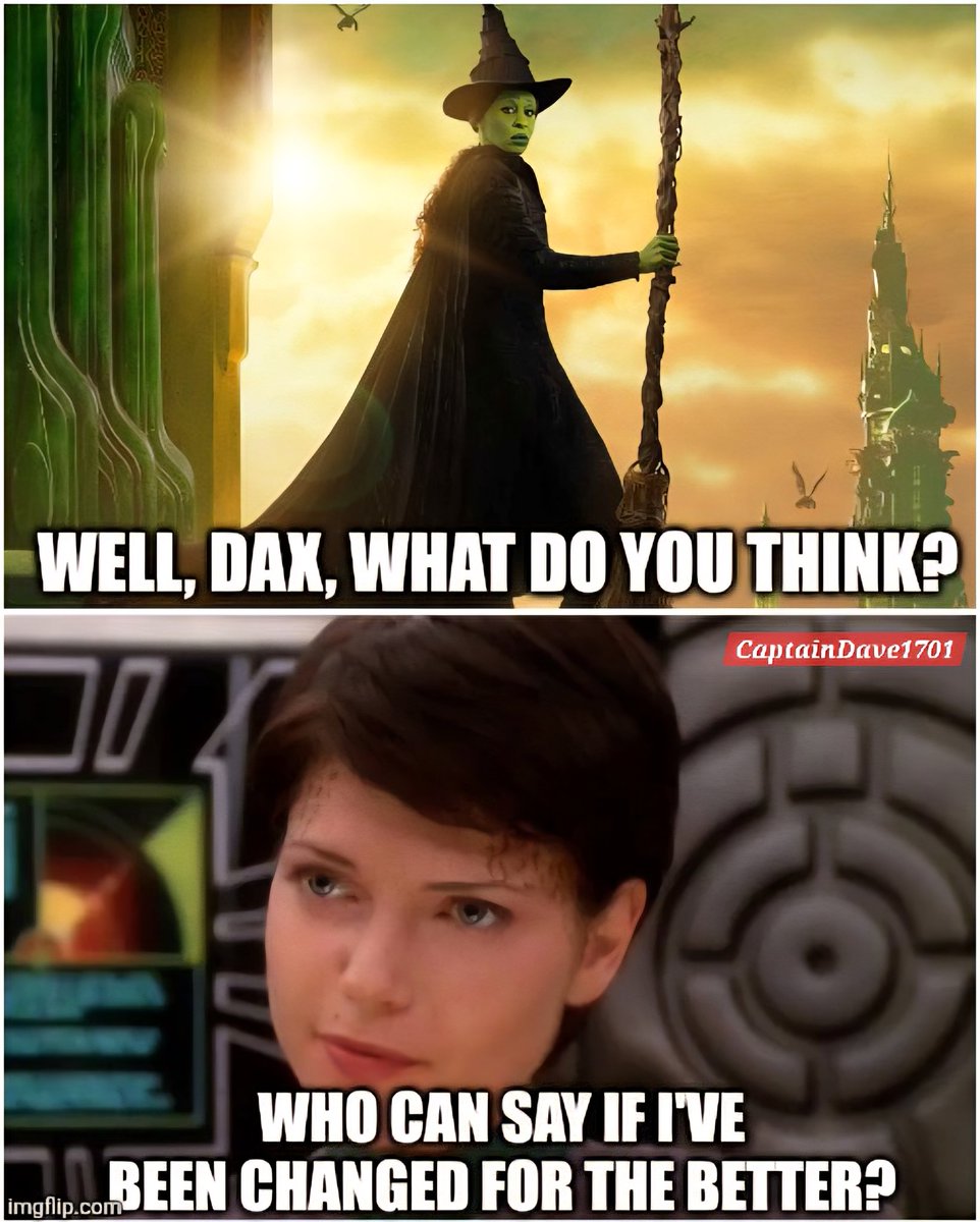 trekker21's tweet photo. #JadziaDax #EzriDax #Dax #Wicked #WickedMovie #Elphaba #CynthiaErivo #WizardOfOz #AlphaQuadrant #GammaQuadrant #USSDefiant #NX74205 #StarTrek #TheFederation #ParamountPlus #Geek #STDS9 #DS9 #StarTrekMeme #Humor https://t.co/fO1Rf9oBpQ