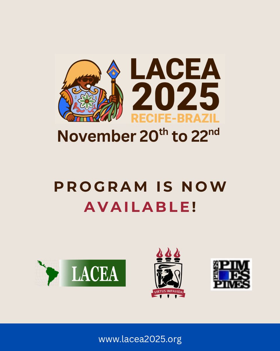 The LACEA 2025 Annual Meeting Program is now live!
You can browse the full schedule—including keynote lectures, contributed papers, invited sessions, and institutional events—at the link below.
👉 virtual.oxfordabstracts.com/event/75037/pr…