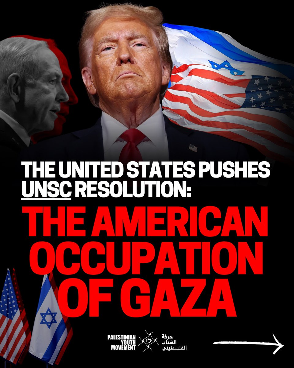 palyouthmvmt's tweet image. On Monday, the UN Security Council will vote on a US draft resolution that will effectively authorize total US control over Gaza, including governance in the Strip and its political future.

🧵 THREAD ⬇️