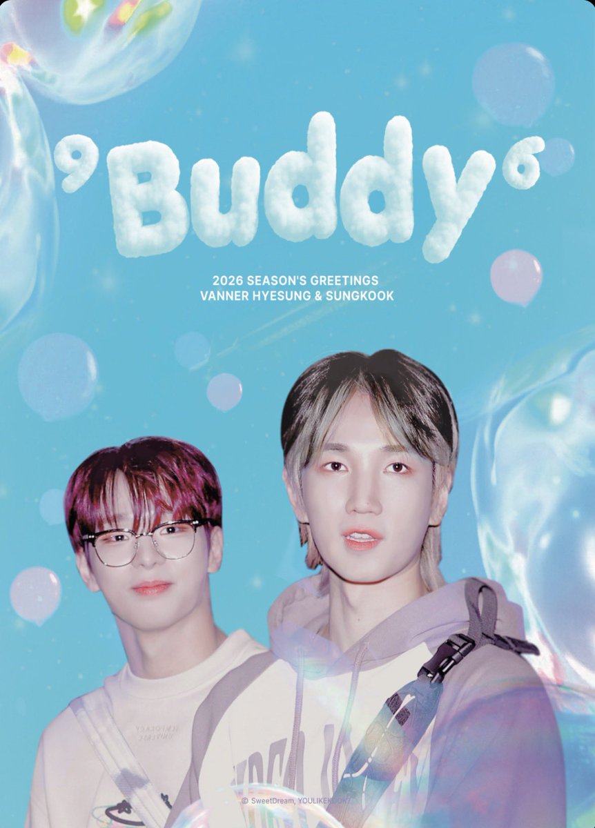 ⁹Buddy⁶

2026 SEASON‘S GREETING
for HYESUNG &amp; SUNGKOOK

(150*220mm, 32P, 
제작 전까지의 사진 수록)
⭐️선주문 상품으로 재고판매는 없습니다⭐️

판매기간 : 25.11.17 09:06 ~ 25.11.23 21:06
📦 12월 중순

🔗 witchform.com/formViewer/sli…