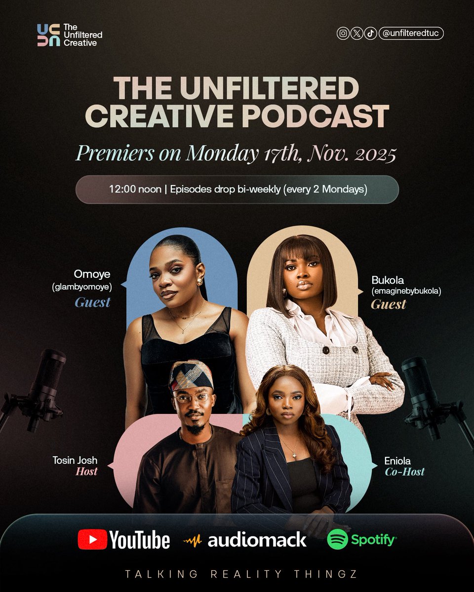 UnfilteredTuc's tweet photo. The wait is finally over!!

The first episode of “The Unfiltered Creative Podcast” is coming to your streaming platforms live on Monday, 17th November!

Clear your schedules, mark your calendars, and get a good night’s rest cause tomorrow, we’re saying it how it really is!🔥🔥 https://t.co/uTSC898KOz