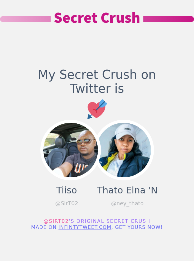 SirT02's tweet photo. My Secret Crush on Twitter is @ney_thato

➡️ https://t.co/ncv3wjFT5j https://t.co/kksNsIbjeN