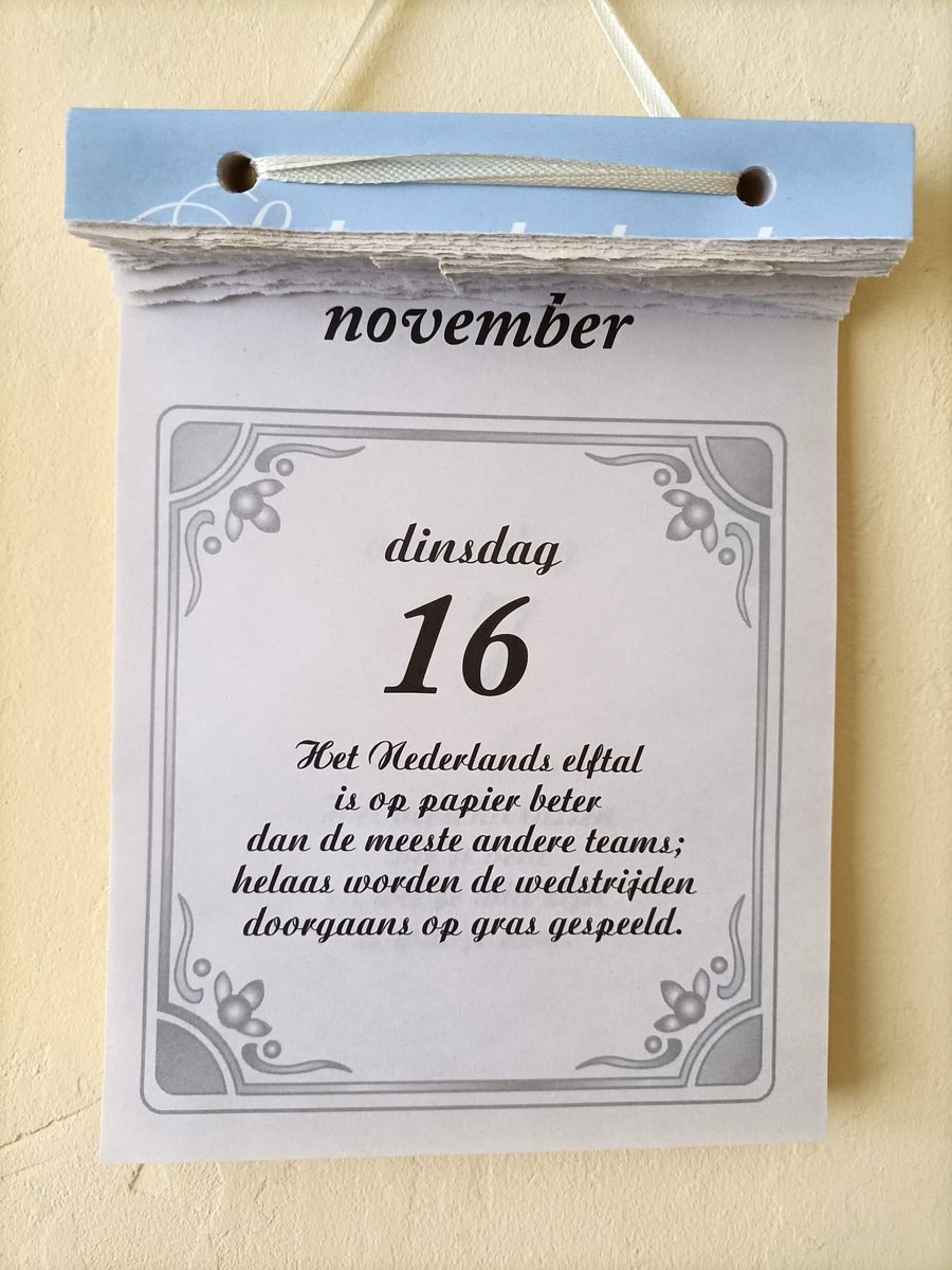 De scheurkalender van precies vier jaar geleden. Er is weinig veranderd, het is nog steeds een waarheid als een Koe, man…