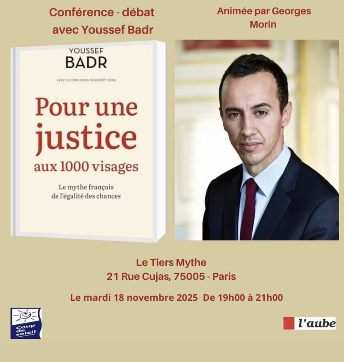 Rendez-vous ce mardi à la mythique librairie « Le Tiers Mythe » à deux pas de la Sorbonne et du Panthéon pour une soirée débat sur l’école et l’égalité des chances. 

A mardi 😊