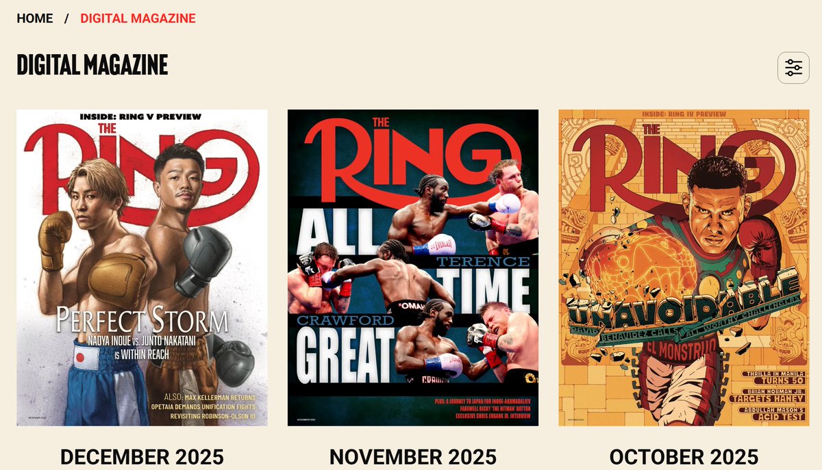 The digital edition of the December 2025 issue of <a href="/ringmagazine/">Ring Magazine</a> is live at ringmagazine.com and free to browse. Check out the October and November issues while you're at it.