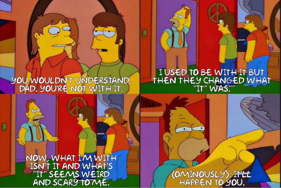 I do love that every generation that has ever existed has had this exact same argument with the previous generation