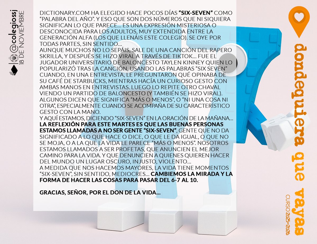 #OraciónDeLaMañana #18deNoviembre Sobre #SixSeven (y lo importante que es no ser gente "six-seven").