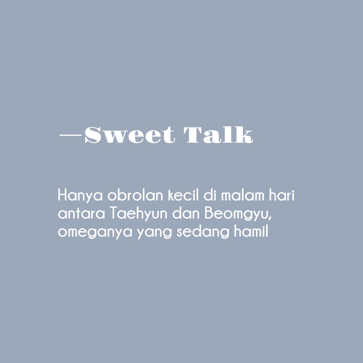taegyu fanfiction (15+)
—sweet talk

oneshot, semi-baku [1,1k words]
alpha th x omega bg
omegaverse, domestic fluff, mpreg, kissing

🔗tsuyunim.medium.com/sweet-talk-525…