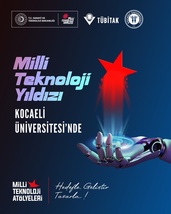 Promotional graphic with Turkish flag colors featuring text Milli Teknoloji Yildizi and a glowing robotic hand holding a star against blue background with logos of TC Sanayi ve Teknoloji Bakanlığı TÜBİTAK and others. Group photo of diverse people including officials in suits and uniforms standing in front of a modern building with Milli Teknoloji Atölyesi sign and blue sports car. Interior view of spacious workshop with yellow striped floors workbenches LED screens chairs and yellow machinery under bright ceiling lights. Scene of two young people one with curly hair assembling a drone or model aircraft on table with packaging nearby and TÜBİTAK logo visible.