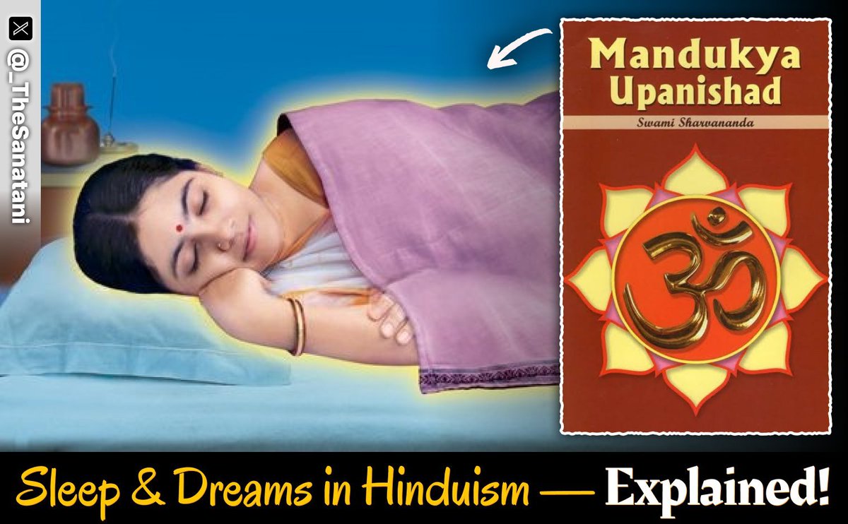 The science of dreams… decoded by the Upanishads. 🔥

> Ancient Rishis didn’t treat dreams as imagination.
> They treated it as a state of consciousness with its own laws.
> Mandukya maps 3 states: waking, dreaming, deep sleep.

> Upanishads say: “In dreams, the mind becomes the