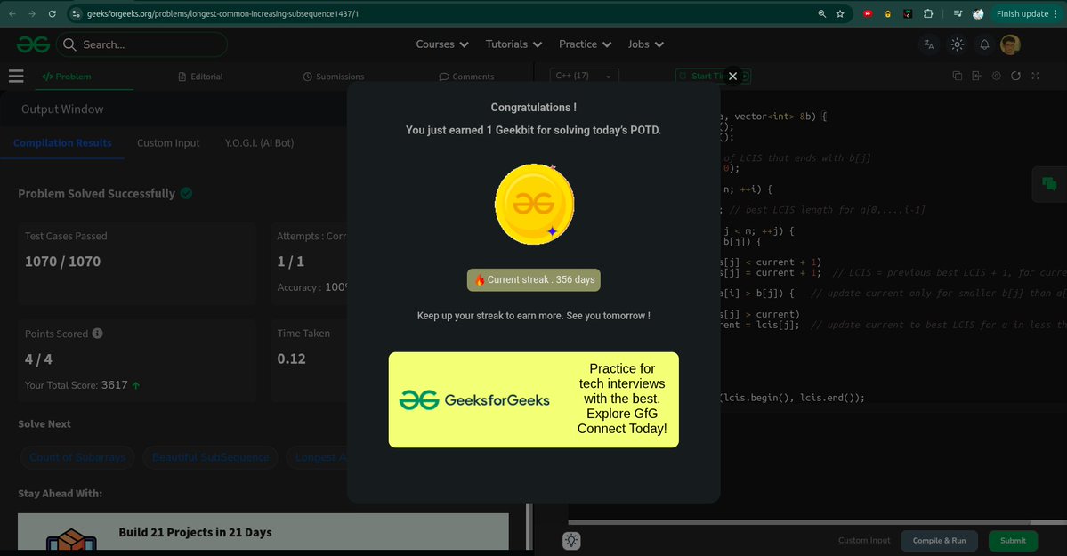 whyamihim's tweet image. Day - 356 
Problem : Longest Common Increasing subsequence
#gfg #geekstreak2025 #1000daysofcode