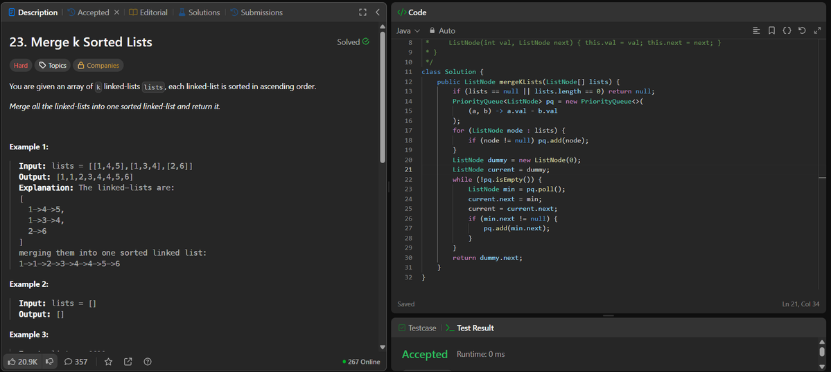 rituu_09's tweet image. Day 320 of 2025:                                     
👩‍💻 Code to Crack Companies!  
▫️Merge k Sorted Lists
▫️Longest Increasing Subsequence
#placementprep #2025Goals #leetcode #letsconnect