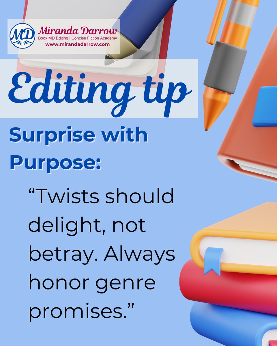 Miranda_Darrow's tweet photo. A twist should delight, not break trust. Honor your genre’s promises so the surprise feels earned—not like a betrayal. Readers remember fair play.
#editingtip https://t.co/ESbIg3kvck