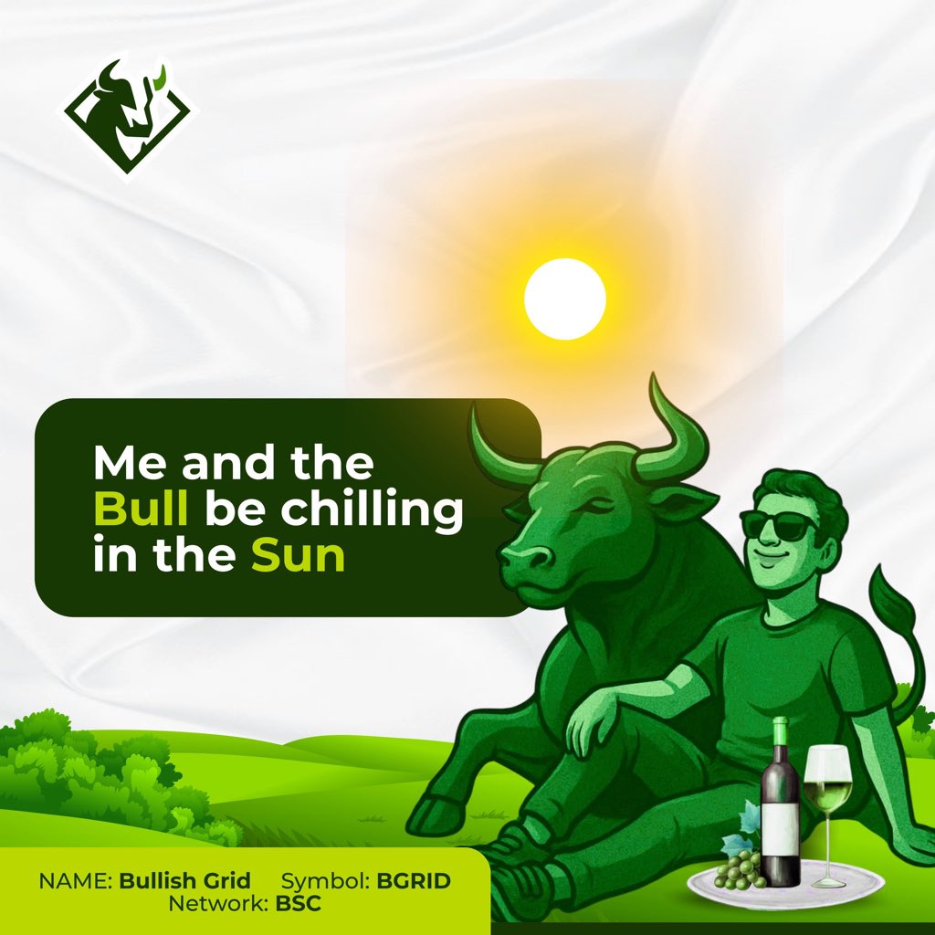 Sun’s out, bull’s calm, and $BGRID is moving with quiet confidence.
This is the kind of energy you want to be early on steady, focused, and built for a real run.

CA:  0x3c36fC87c49315a3Ec3933DC5eC4941a9985C9e5           
TG: t.me/bullishgrid
