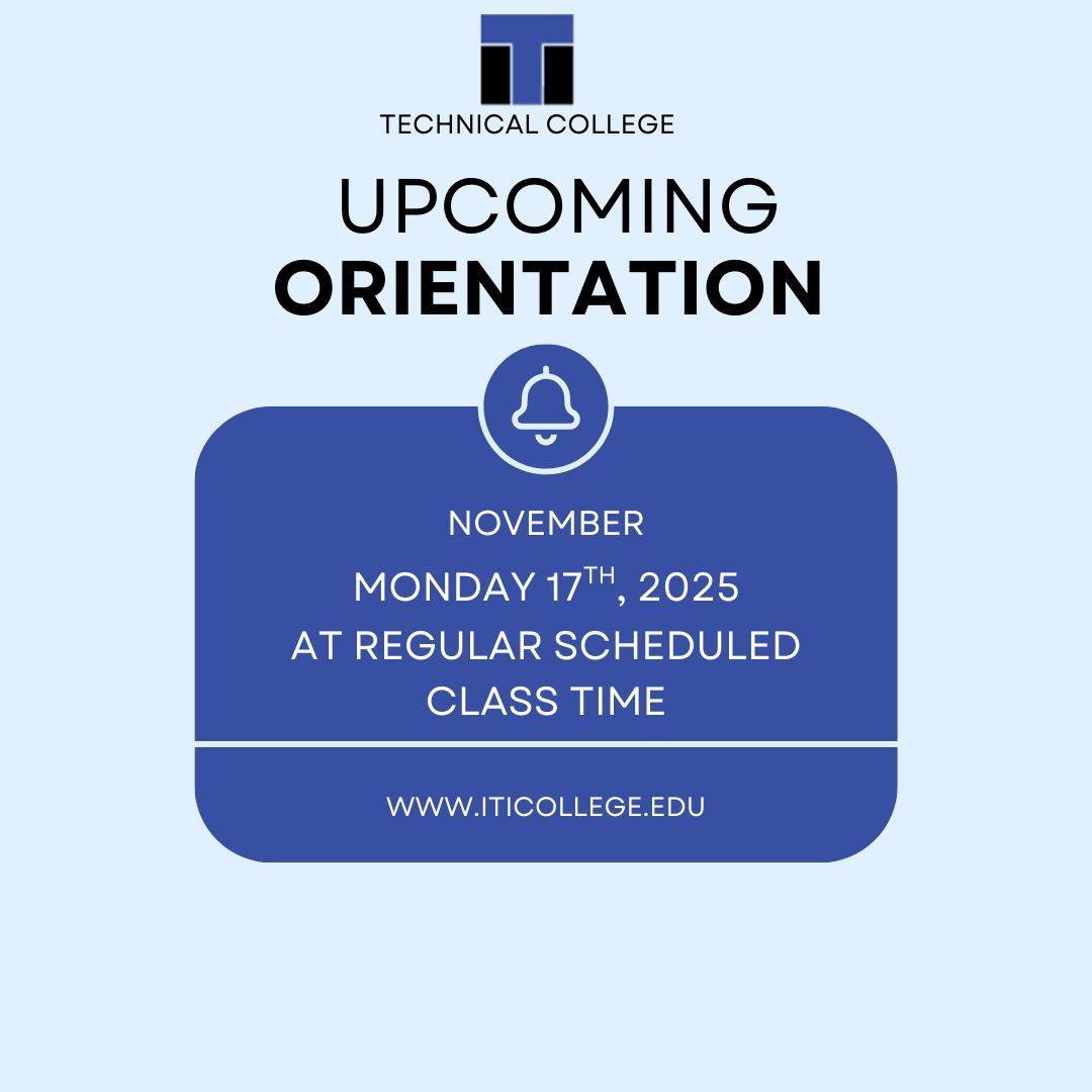 iticollege's tweet image. ITI Technical College Orientation Day is tomorrow, November 17th, 2025.
Students should show up for Orientation Day during their regularly scheduled class times. Classes start Wednesday,  November 19th.
ITI Technical College. For a better life!
#OrientationDay #ClassesStart