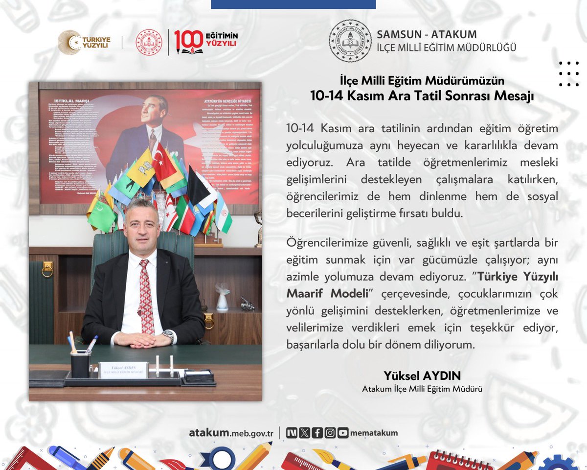 💫İlçe Millî Eğitim Müdürümüz Sayın Yüksel Aydın’ın Kasım Ara Tatili Sonrası Mesajı💫
<a href="/YUKSEL_AYDIN1/">Yüksel AYDIN</a> 
<a href="/samsunmem/">Samsun İl Milli Eğitim Müdürlüğü</a> 
<a href="/tcmeb/">Millî Eğitim Bakanlığı</a>