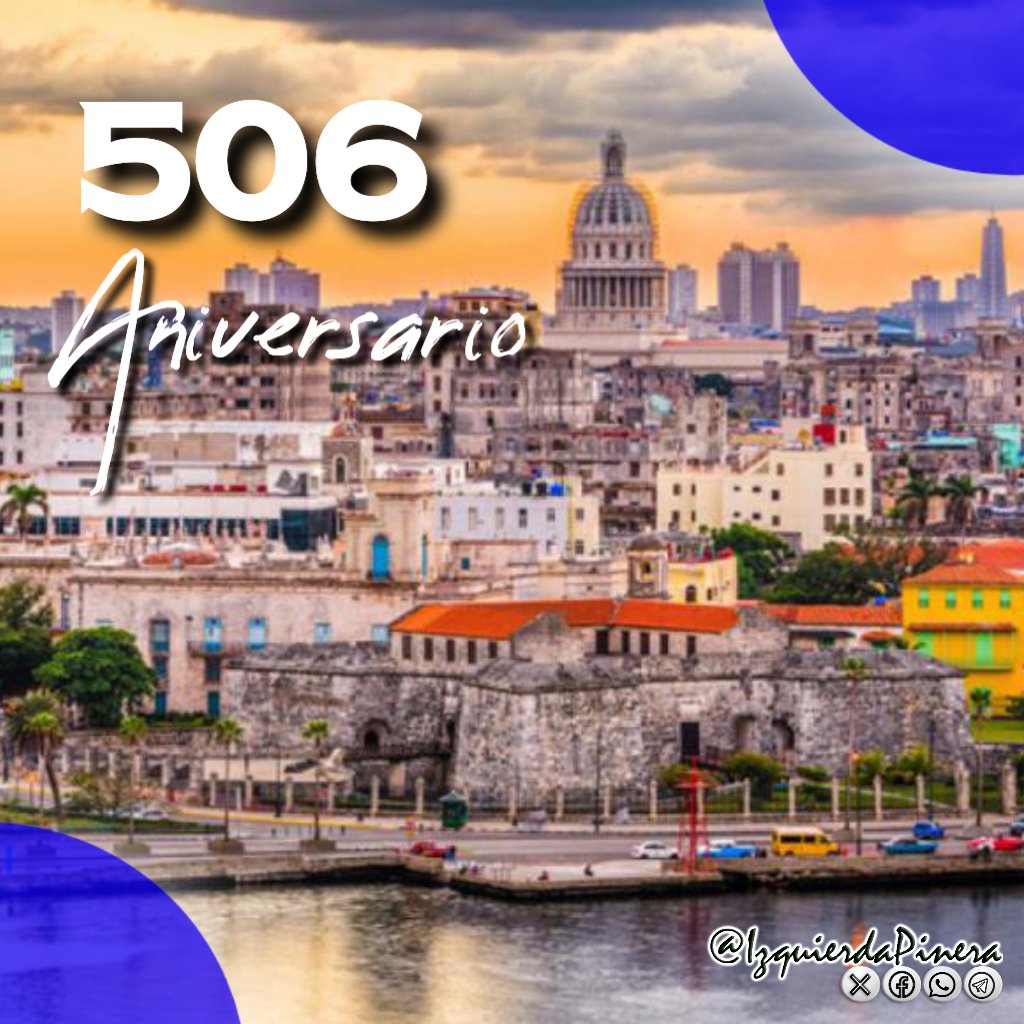 #UnaPalabraX La HABANA en este 506 aniversario. 

¡Muchas felicidades!
#LaHabanaViveEnMí