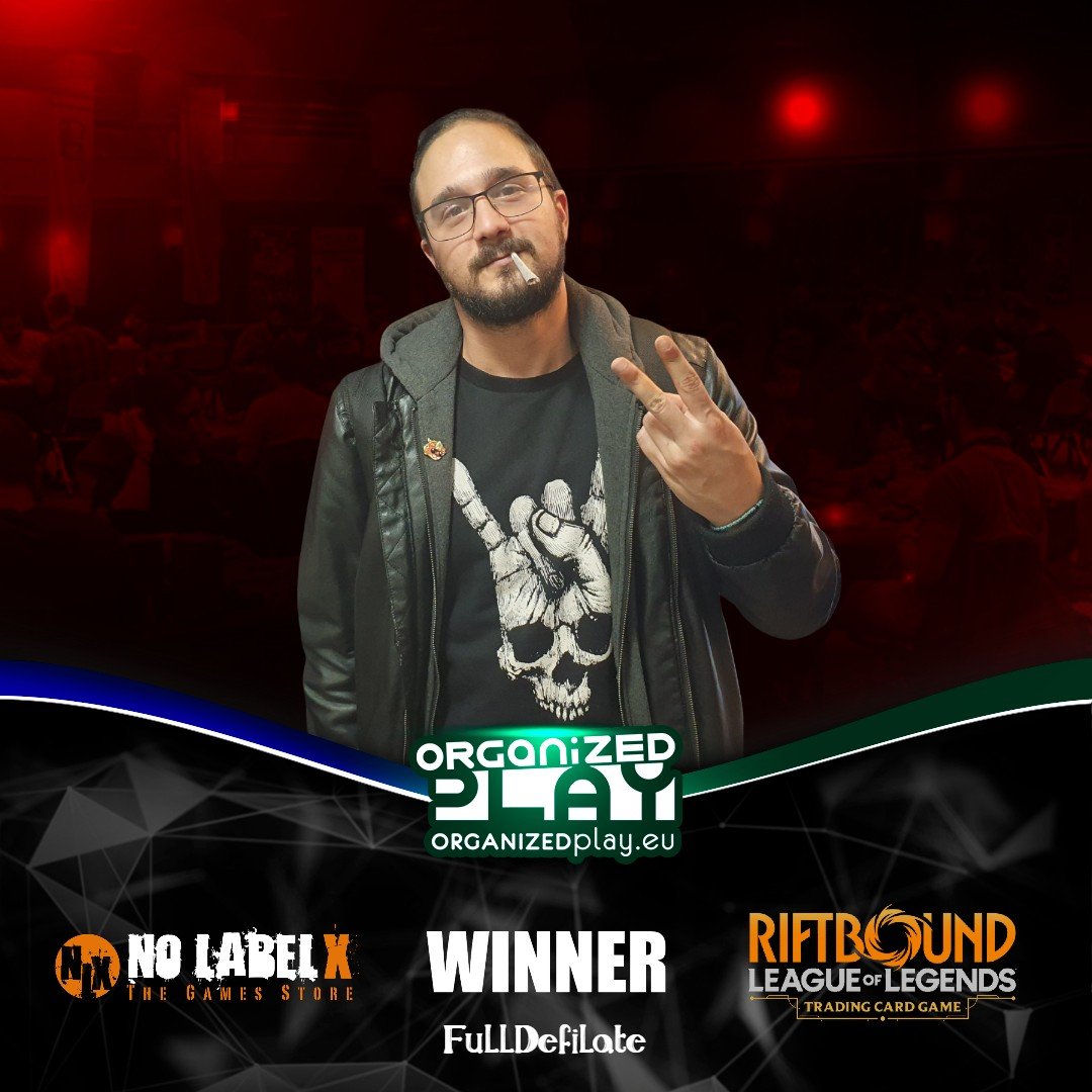 Organizedplayeu's tweet image. &quot;FullDefilate&quot; with the W, at our @playriftbound Saturday Nexus Day!

@Blackfire_eu @riotgames
#gaming #events #Riftbound #tournaments #cardgames #MoreThanJustGames