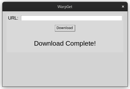 دارم رو یه برنامه مدیریت دانلود به نام WarpGet کار می‌کنم که قراره یه محیط گرافیکی برای دستور wget لینوکس باشه.