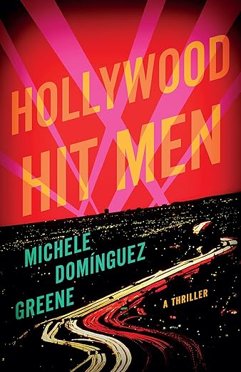 kevinrtipple's tweet image. #BookTwitter  #ICYMI  #PoliceProcedural  #Review 

Kevin&apos;s Corner: Publication Day Review: Hollywood Hitman: A Thriller by Michele Domínguez Greene
kevintipplescorner.blogspot.com/2025/11/public…