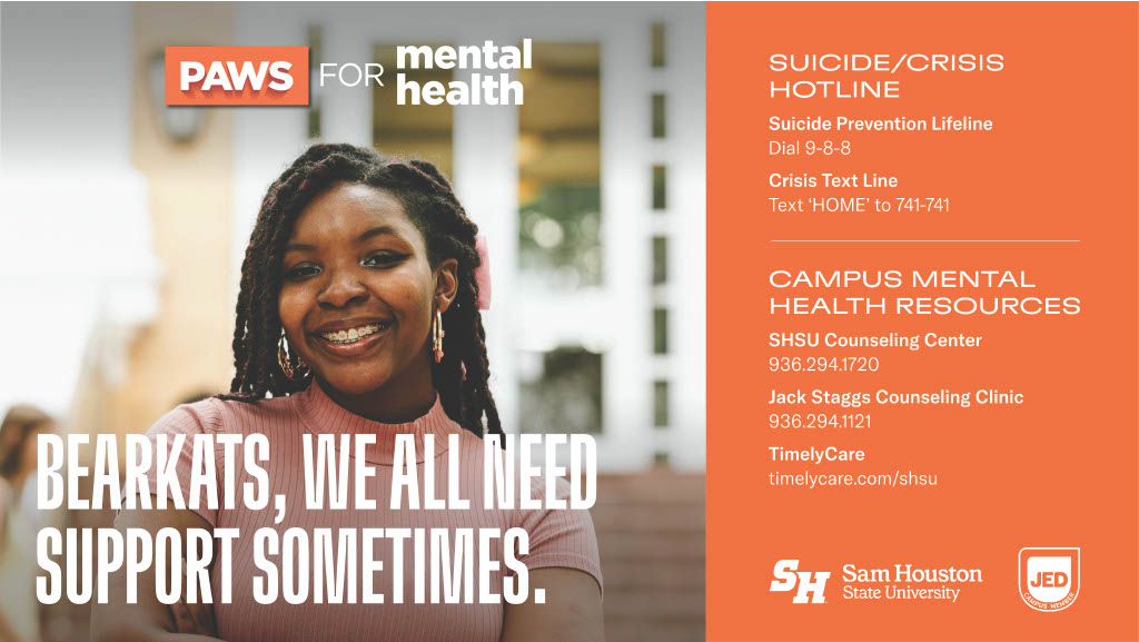 Self-care includes knowing when to seek help. SHSU’s resources are just a call or click away. #CampusResources