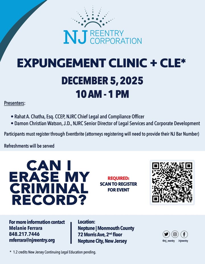 #MonmouthCounty #NJRC #ExpungementSeminar + Clinic
Dec 5, 10am-1pm | 74 Morris Ave. 2nd Fl.,Neptune,NJ, Free #LegalSupport + #ExpertGuidance to help #ClearYourRecord.
Contact: Melanie Ferrara - MFerrara@njreentry.org or 848.217.7446

#Register for event: bit.ly/3Lj6KJB