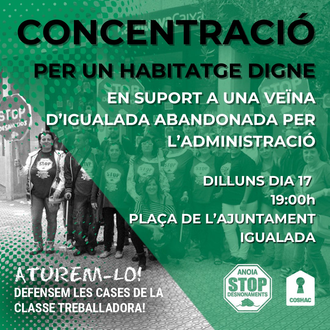 🚨 URGENT! Convoquem una concentració d’urgència per un cas d’emergència social molt greu. Una veïna d’Igualada, en situació de màxima vulnerabilitat, ha quedat totalment desatesa pels serveis públics. La desesperació l’ha portat recentment a un intent de treure's la vida.