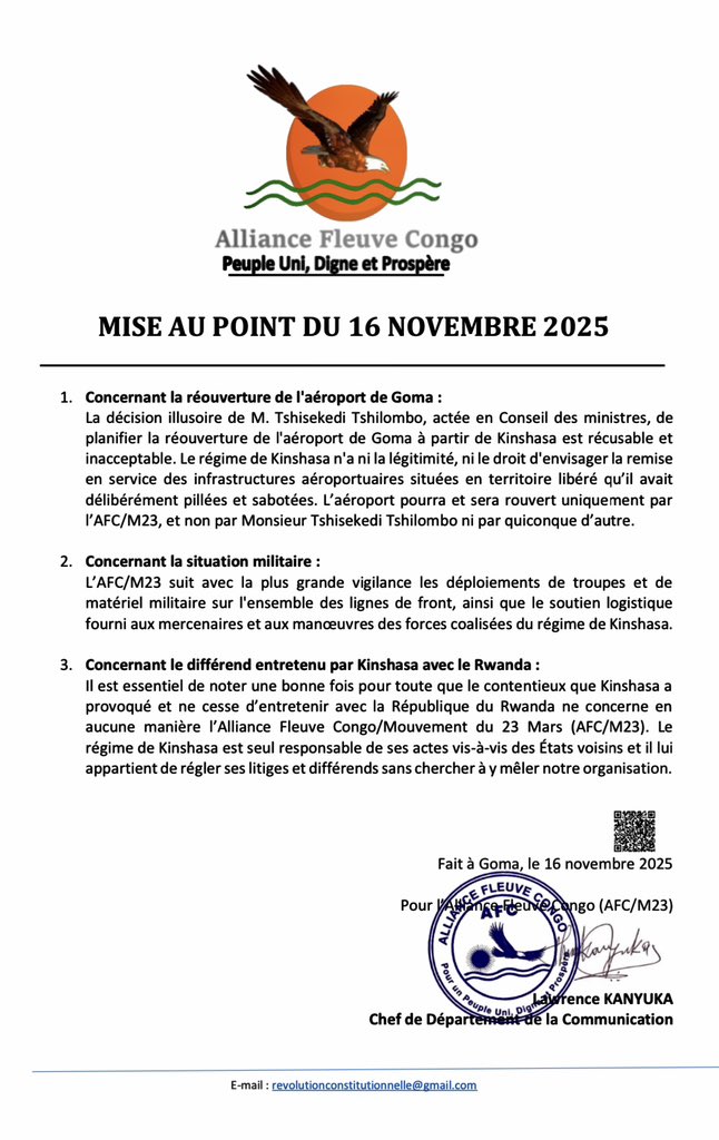 MISE AU POINT DE L’ALLIANCE FLEUVE CONGO/MOUVEMENT DU 23 MARS (AFC/M23) DE CE DIMANCHE 16 NOVEMBRE 2025.

L’aéroport de Goma pourra et sera rouvert uniquement par l’AFC/M23, et non par Monsieur Tshisekedi Tshilombo ⤵️⤵️
