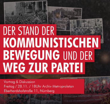 Kommt am 28.11. zu unserem Vortrag in #Nürnberg zum Stand der Kommunistischen Bewegung und dem Weg zur Partei.
Hier auch zum nachlesen: komaufbau.org/der-stand-der-…