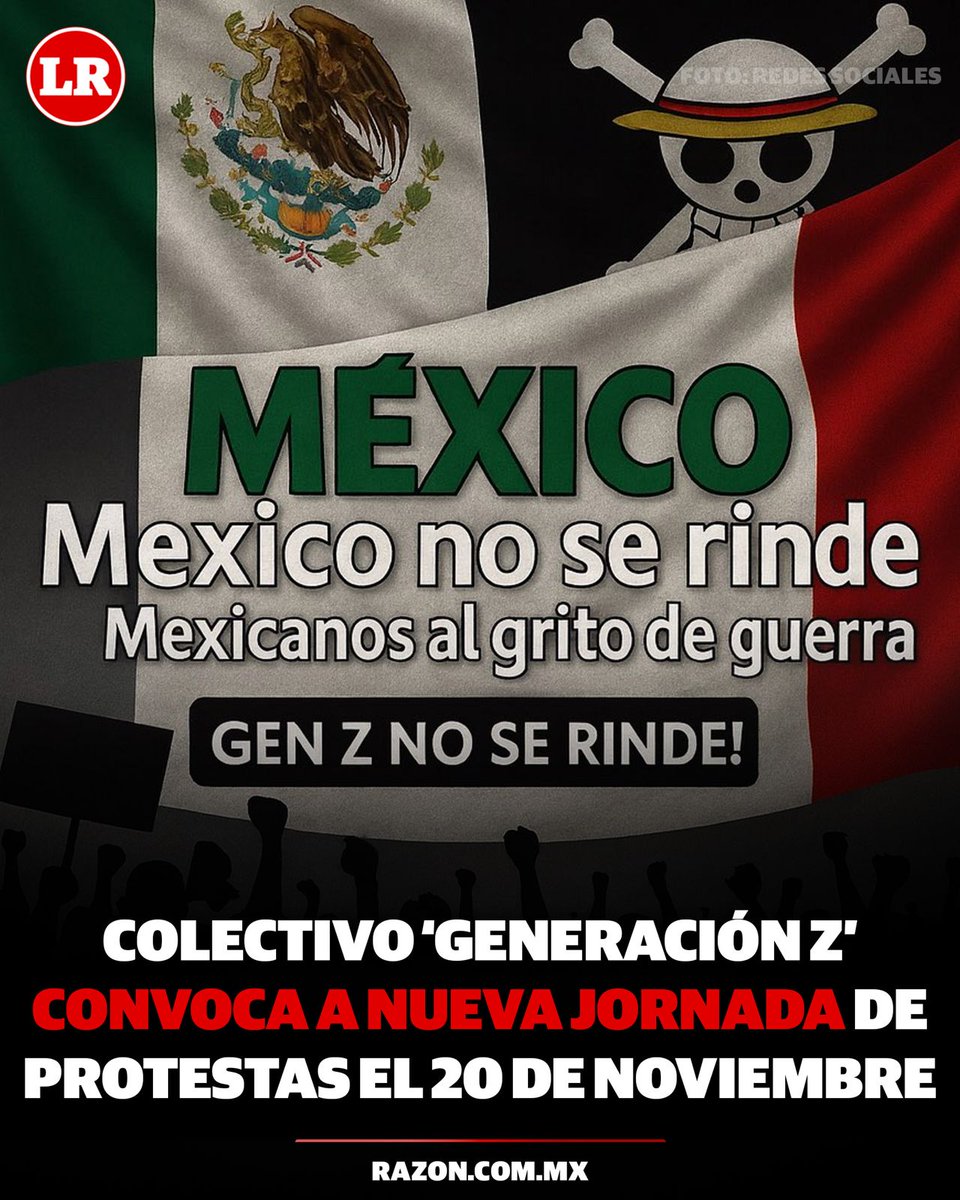 LaRazon_mx's tweet photo. 🚨#ÚLTIMAHORA |  Generación Z convoca nueva marcha en CDMX.

Tras reunir 17 mil personas el 15 de noviembre, el colectivo Generación Z México invita a otra protesta el 20 de noviembre a las 11:00 hrs, coincidiendo con el aniversario del inicio de la Revolución Mexicana.
Bajo los lemas “México no se rinde” y “Gen Z no se rinde”, llaman a todos los estados a replicar la logística y los puntos de las marchas anteriores.  
https://t.co/iYUYZGRMa5
#GeneraciónZ #MarchaCDMX