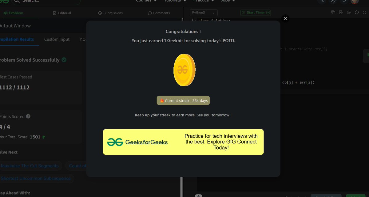 akashasahu07's tweet image. Day - 364
Max Sum Increasing Subsequence Problem
✅ Completed today’s GeeksforGeeks POTD! Staying committed to the streak, and the learning curve is worth every minute. Follow for daily progress &amp;amp; solutions! #geekstreak2025 #gfgpotd #365DaysOfCode