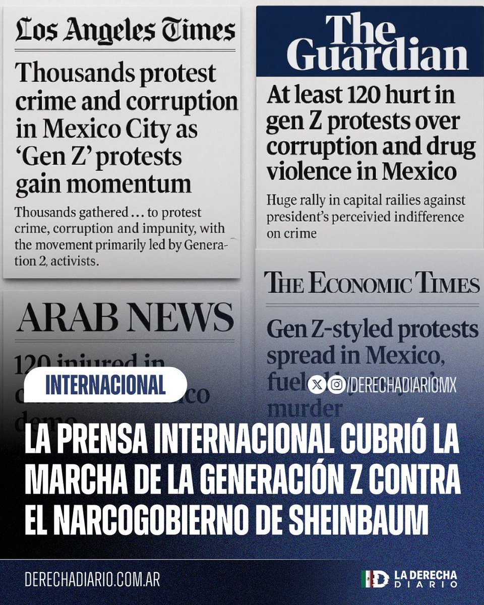 🇲🇽 | EL MUNDO OBSERVA A MÉXICO: La prensa internacional reportó la represión del narcogobierno de Sheinbaum contra los jóvenes patriotas durante la marcha de la Generación Z.