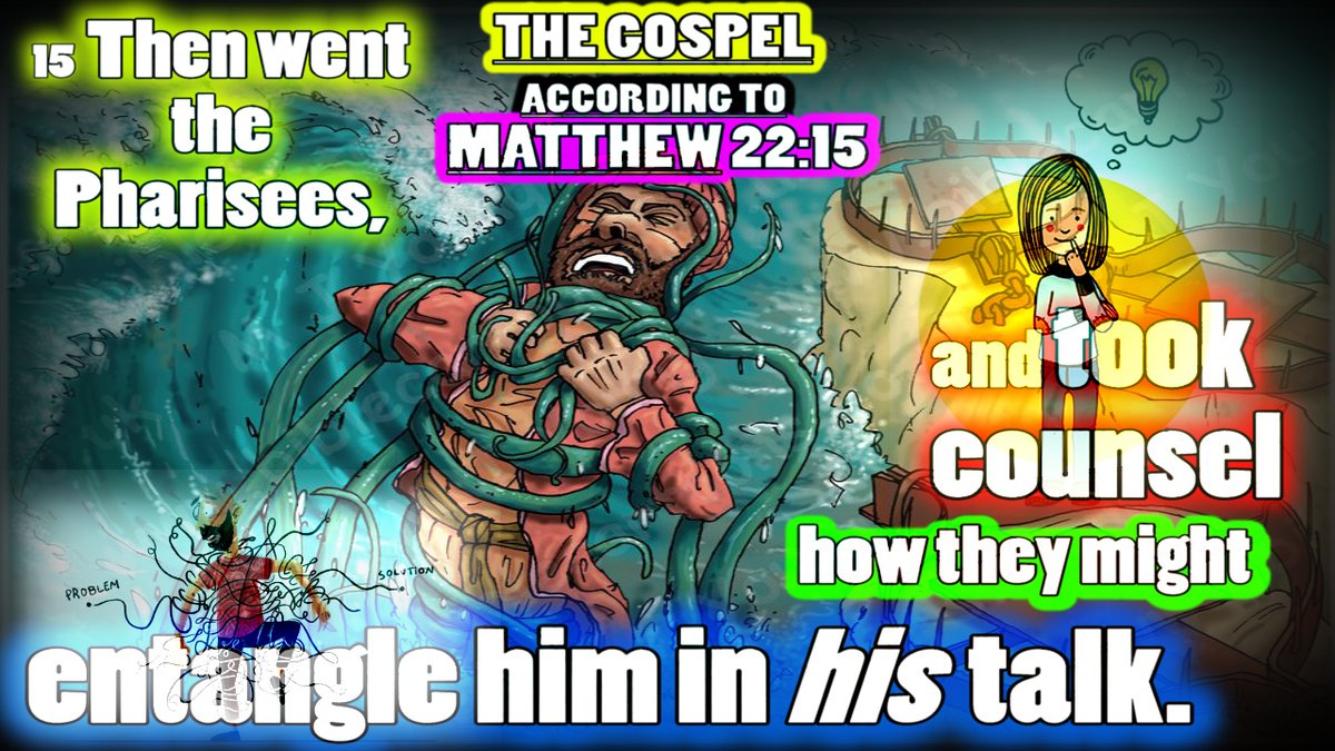 Victorcarjan's tweet image. KJV Matthew 22:15  #Entangle #Jesus #JesusChrist #Gospels #Sunday #Bible #biblestudy #talk #Scripturepictures