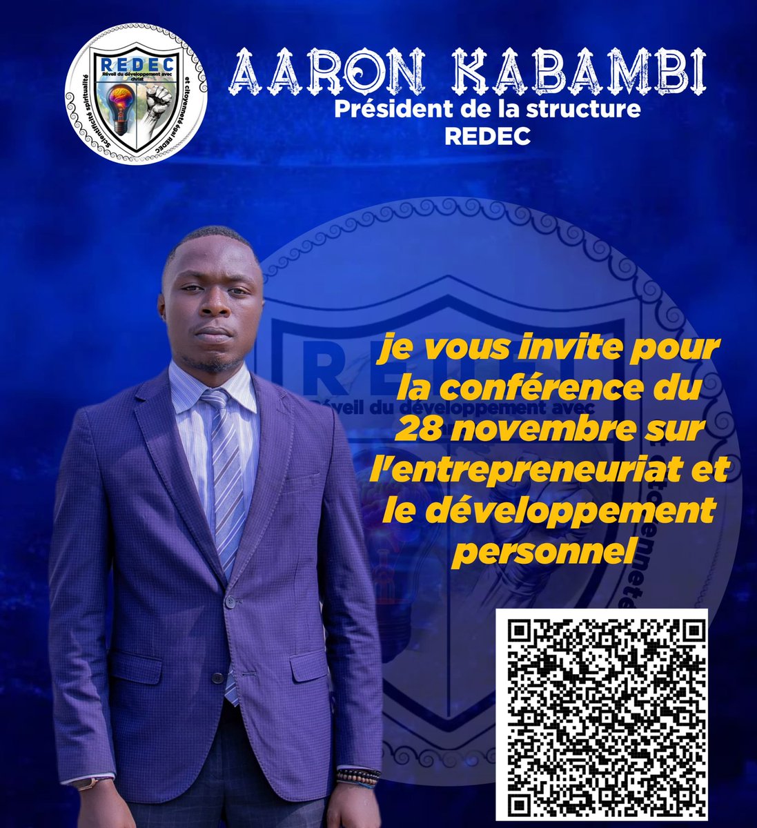 KabambiAaron's tweet photo. Conférence sur l'entrepreneuriat et le développement personnel– 28 Nov. 2025
Thème : « Le néo-colonialisme et le patrimonialisme sous l’impérialisme »
📌 3 panels  Experts Opportunités pro  
📍Unikin 
🕙 10h à 15h
📲 Plus d’infos ? Scannez le QR
@DeniseNyakeru @SamyBadibanga https://t.co/iXqvXPBnVv