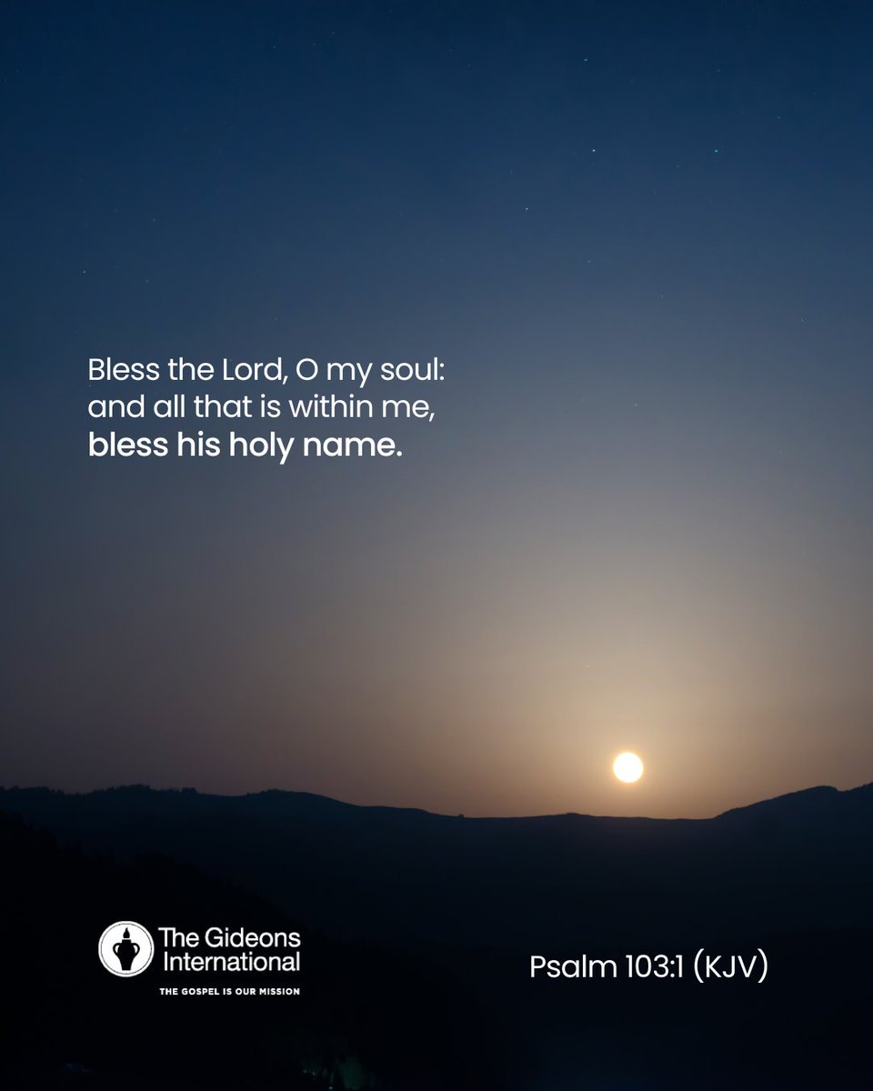 From the depths of your soul, lift His name in worship. Every heartbeat, every thought—bless the Lord. #VerseOfTheDay #TheGideons