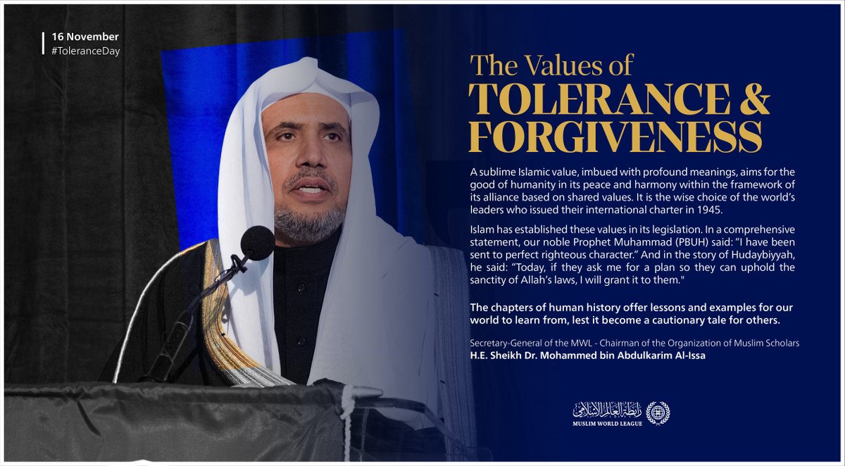 MWLOrg_en's tweet image. Our Islamic values uphold the principles of tolerance and peace, bringing goodness to all.

#ToleranceDay