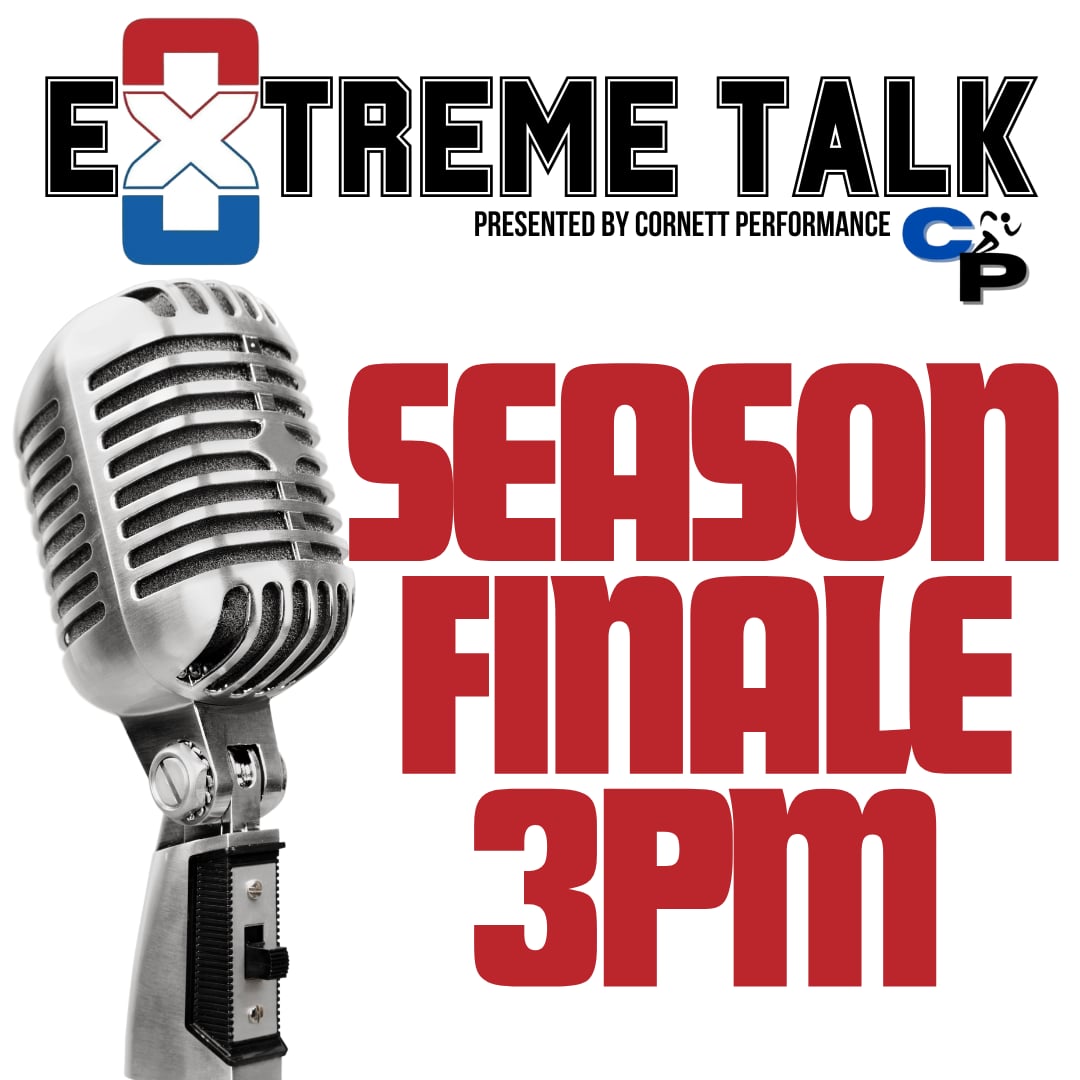 The final episode of Extreme Talk, presented by Cornett Performance, goes live at 3PM CST on our YouTube channel! 

Today, James and Blake will recap the action from this past weekend, be joined by some special guests, as well as preview the action coming this week!