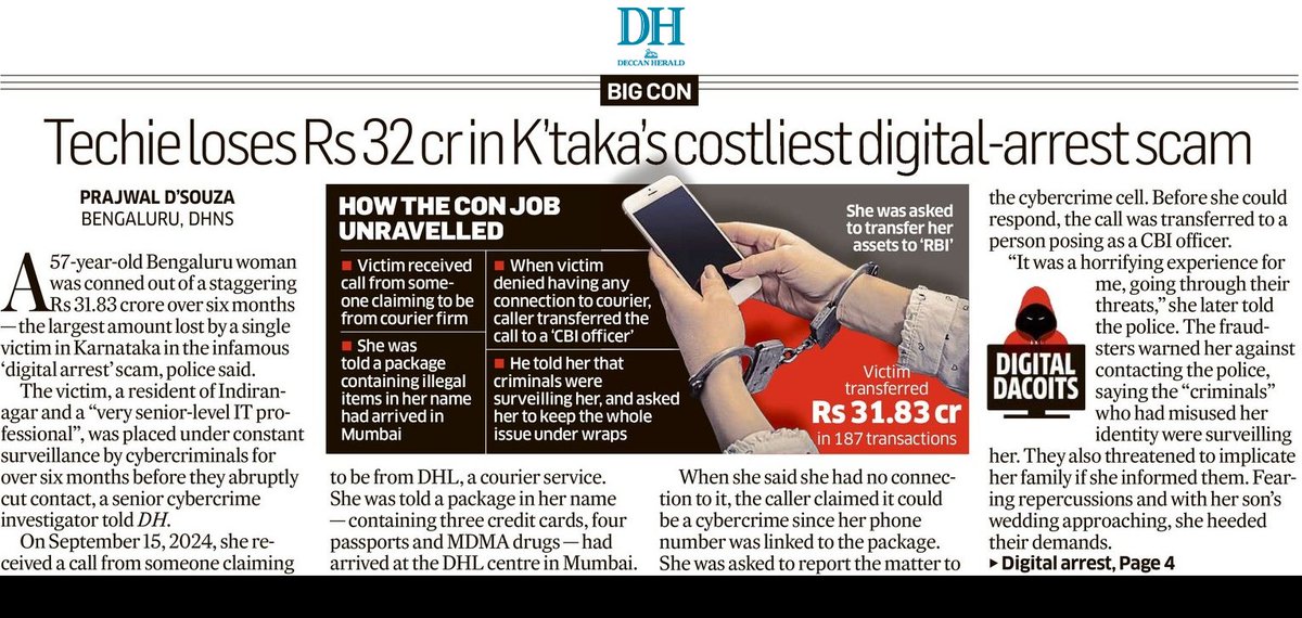 prajwaldza's tweet image. #Breaking first @DeccanHerald | 

A 57-year-old #Bengaluru woman techie was conned out of a staggering Rs 31.83 crore over six months — the largest amount lost by a single victim in #Karnataka in the infamous '#digitalarrest' scam. 

More details 👇
deccanherald.com/india/karnatak…