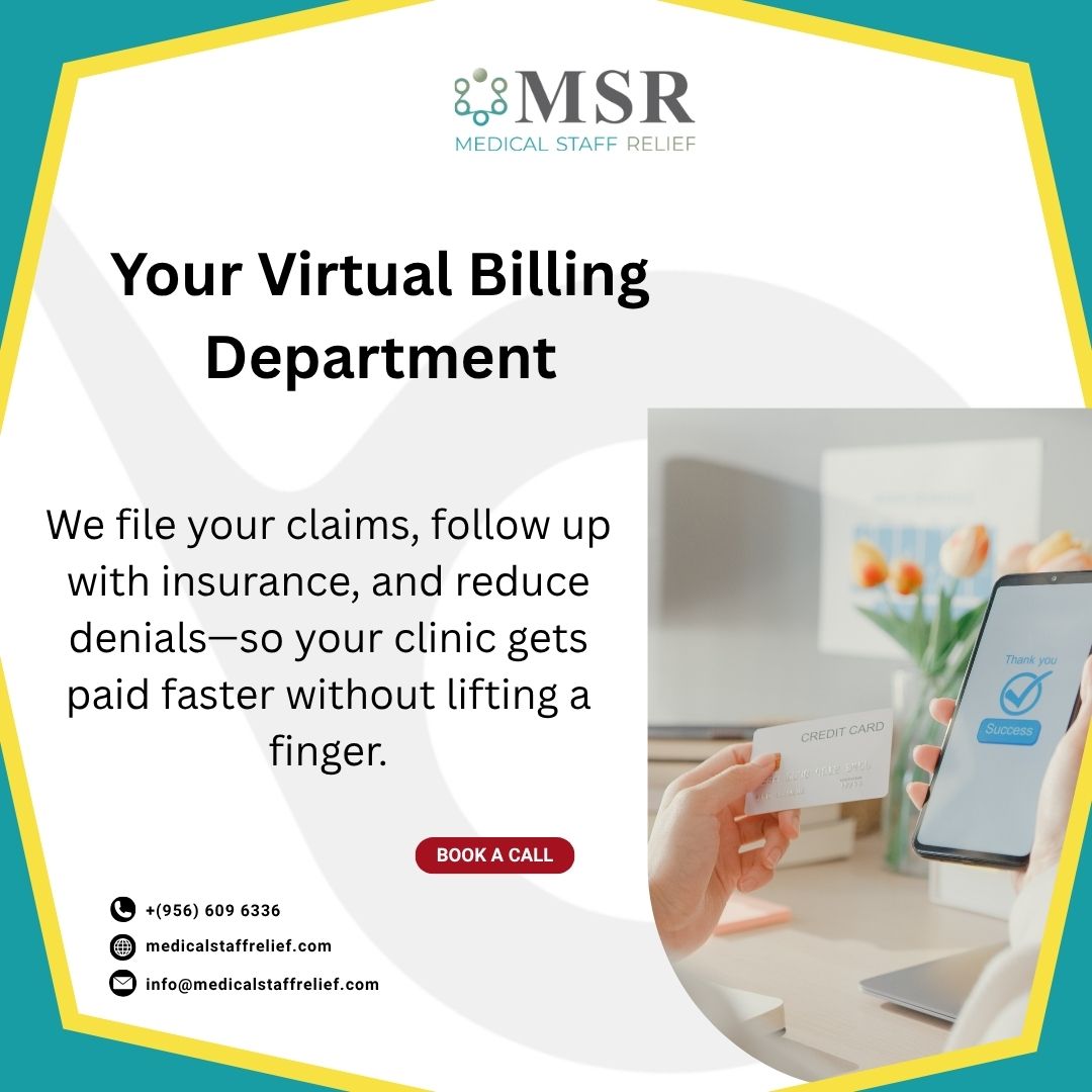 msr_serve's tweet image. Your Virtual Billing Department

We handle claim filing, insurance follow-ups, and denial reduction — so your clinic gets paid faster without any extra effort from your team.

📞 (+956) 609 6336
🌐 medicalstaffrelief.com
📩 info@medicalstaffrelief.com