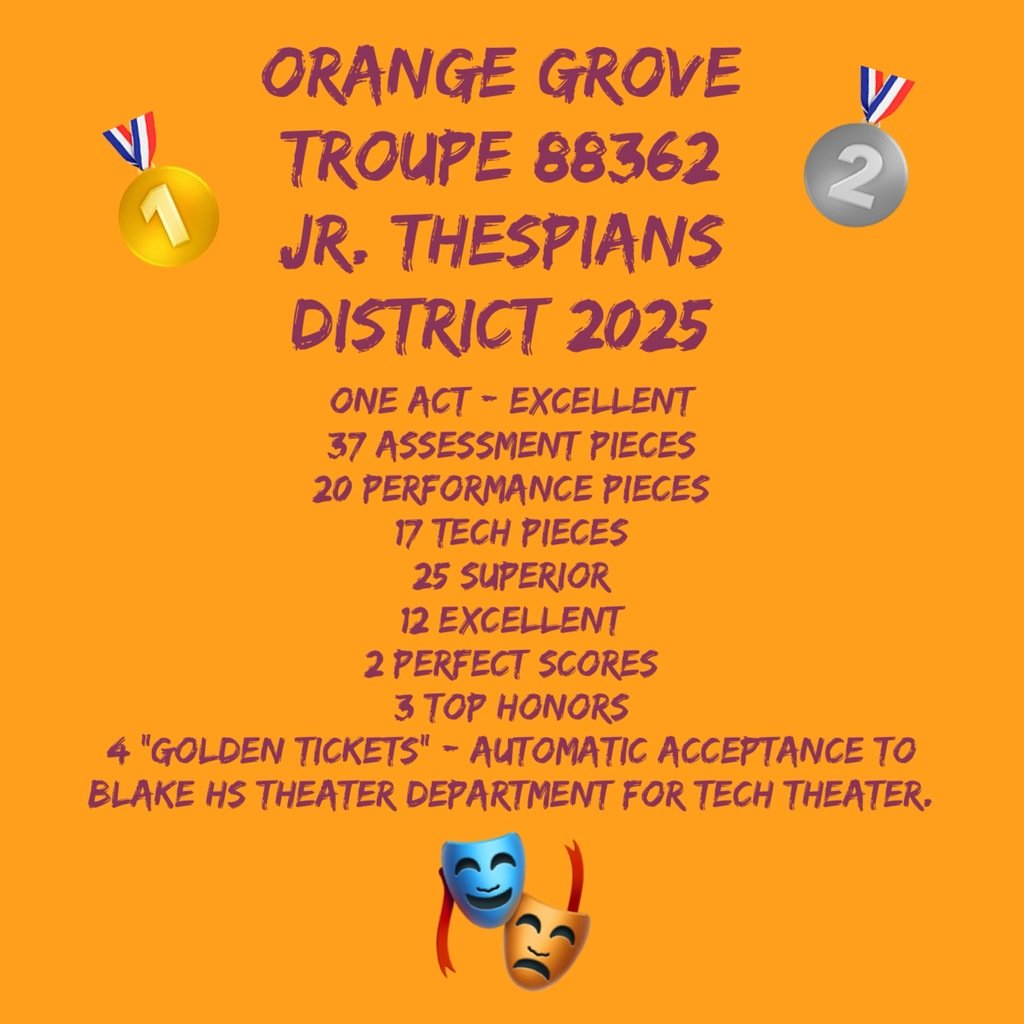 Congratulations to our Jr. Thespians from Orange Grove Middle Magnet! 👍👍