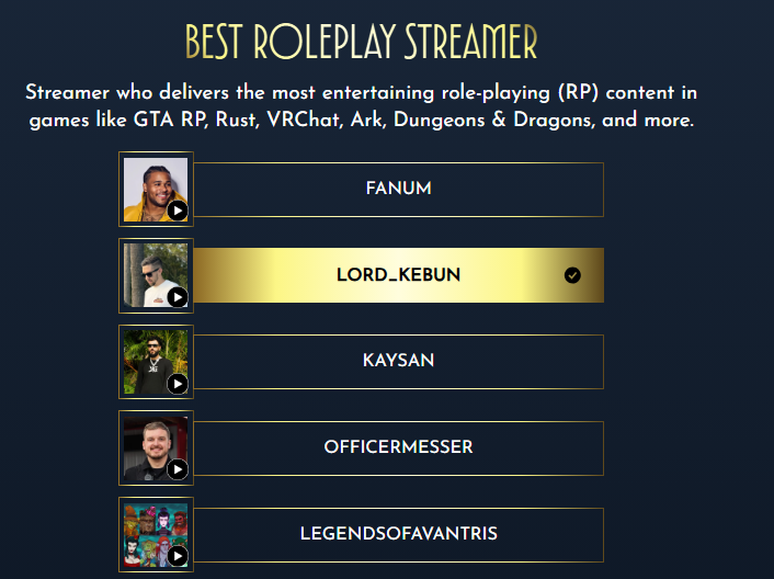 GO VOTE FOR <a href="/LordKebun/">Kebun</a> FOR BEST ROLEPLAY STREAMER RIGHT NOW!! 

thestreamerawards.com/vote