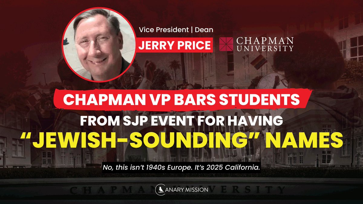 canarymission's tweet photo. At Chapman University, in California, students were denied entry to a campus event because their last names sounded Jewish, including a student who isn’t Jewish.

Administrators were shown clear evidence and, instead of stopping it, a dean defended the group’s “right to exclude.”

One Israeli-American student later received a death threat: “May Allah bring death to all Israelis.” No action from the university.

This isn’t 1940s Europe. It’s 2025 on an American college campus.