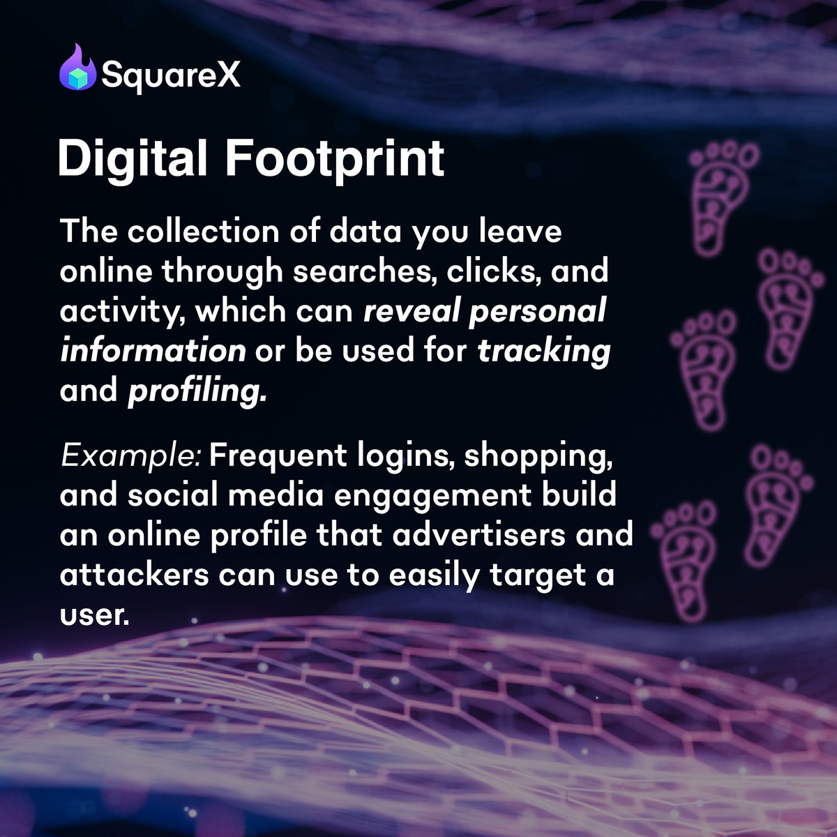 getsquarex's tweet image. The collection of data you leave online through searches, clicks, and activity, which can reveal personal information. 

#cybersecurity #browsersecurity #onlinesafety #ai #infosec #SquareX