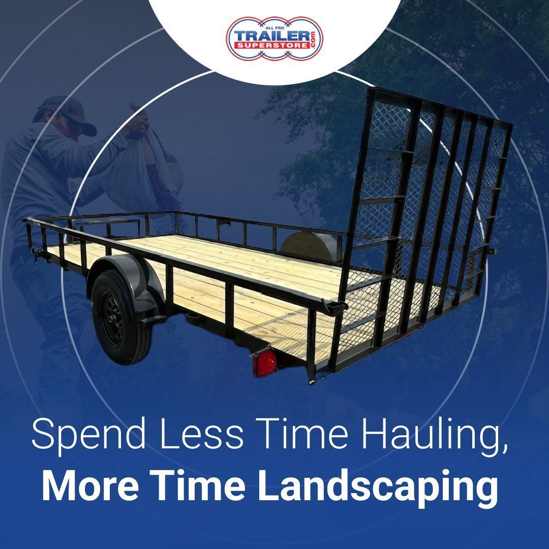 TrailerSStore's tweet image. Landscapers, maximize your workday! All Pro Trailer Superstore offers trailers designed for easy loading and unloading, so you can spend less time hauling and more time creating beautiful #landscapes. 🌲 buff.ly/9VybKRB