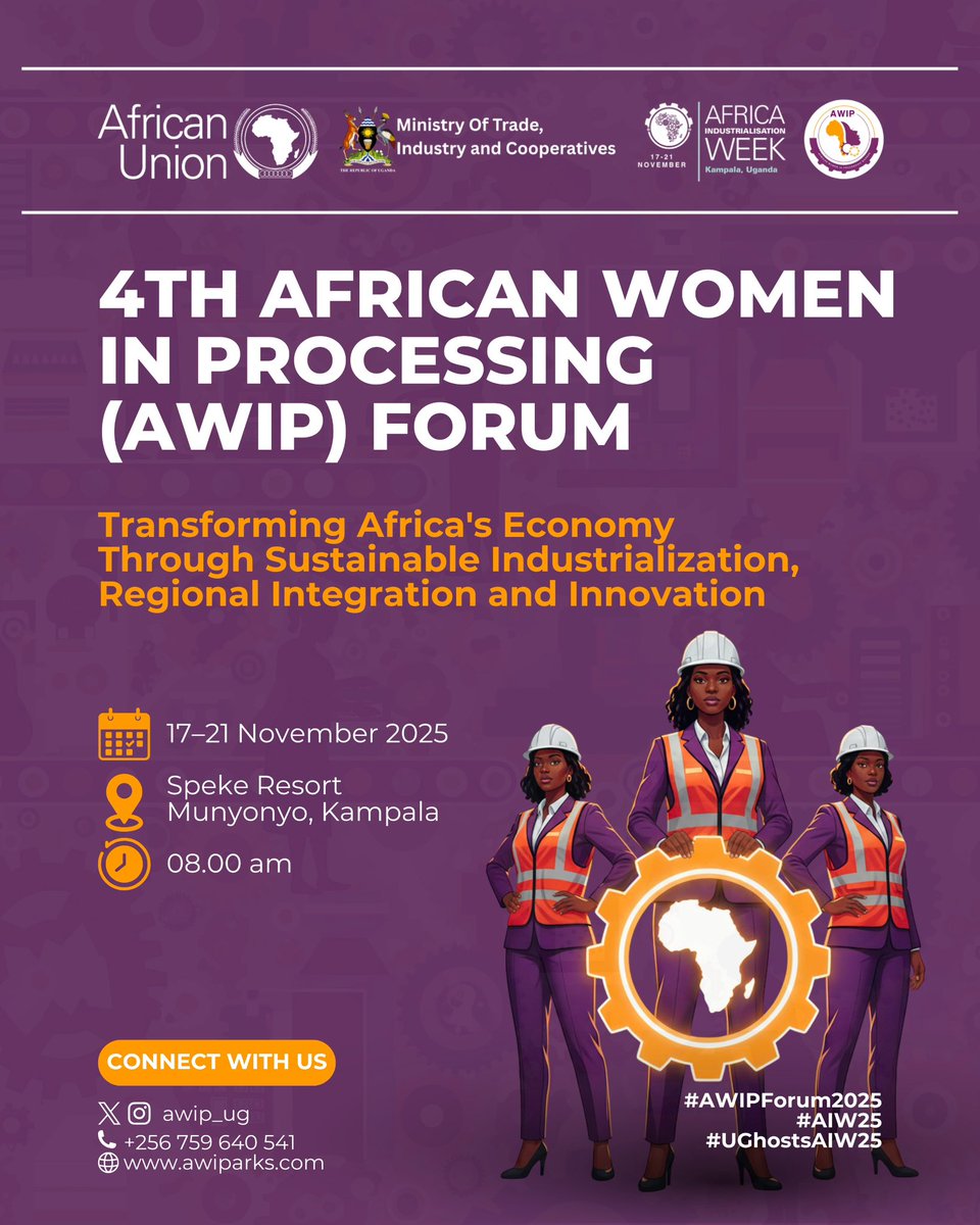 TODAY IS THE DAY! 🔔 The 4th African Women in Processing (AWIP) Forum is officially LIVE in Kampala, Uganda, marking the launch of Africa Industrialization Week!

We are here to fulfill the main theme: "TRANSFORMING AFRICA'S ECONOMY THROUGH SUSTAINABLE INDUSTRIALIZATION, REGIONAL