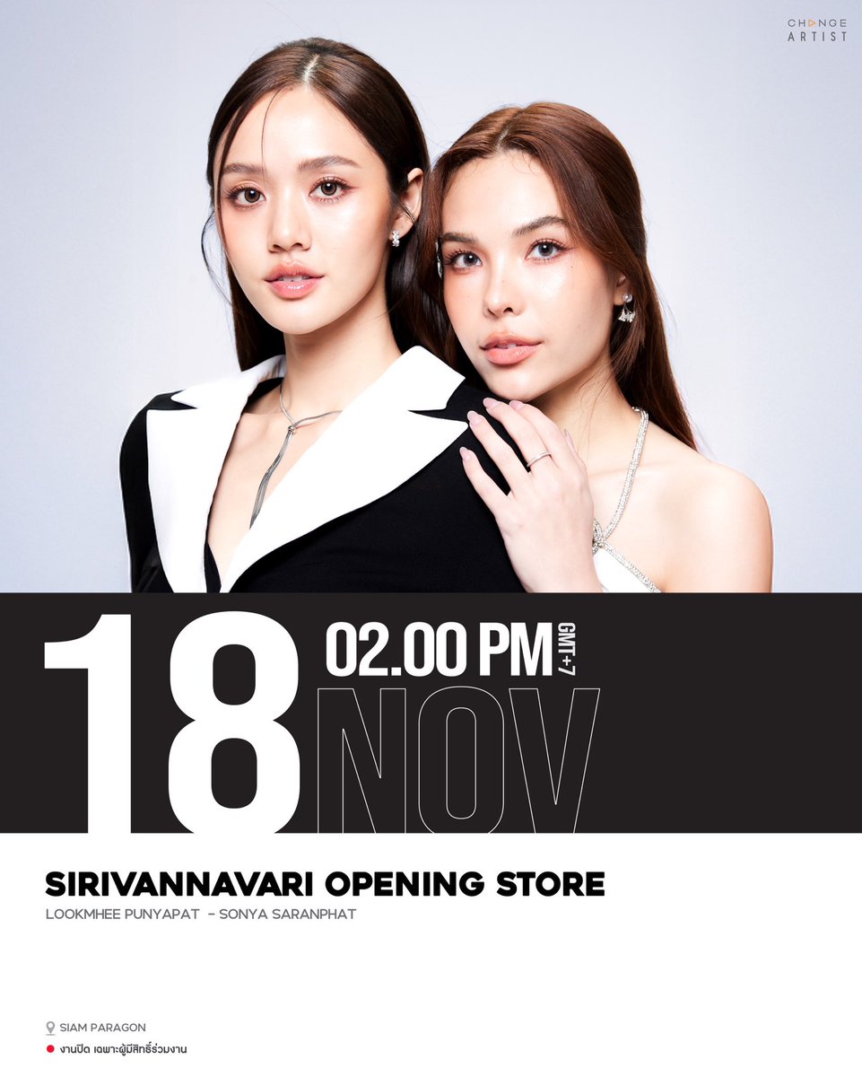 [SCHEDULE UPDATE ]

🗓 18.11.2025 

🔴 EVENT : SIRIVANNAVARI OPENING STORE

👤 ARTIST : LOOKMHEE SONYA

📍SIAM PARAGON

⏰ 02.00 PM [GMT+7] 

#ChangeArtist